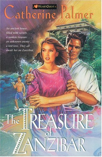 Treasure of Zanzibar by Catherine Palmer