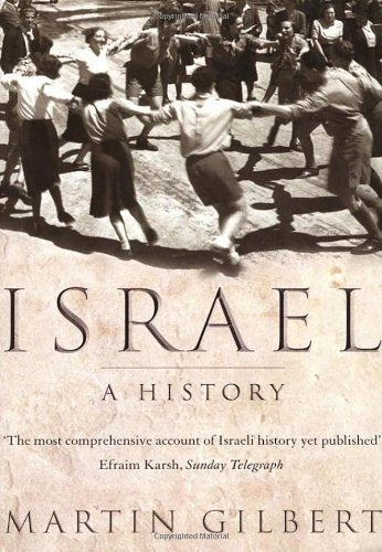 Israel: A History by Martin Gilbert