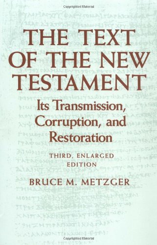 The Text of the New Testament (3rd, Enlarged Edition) by Bruce M. Metzger image 0