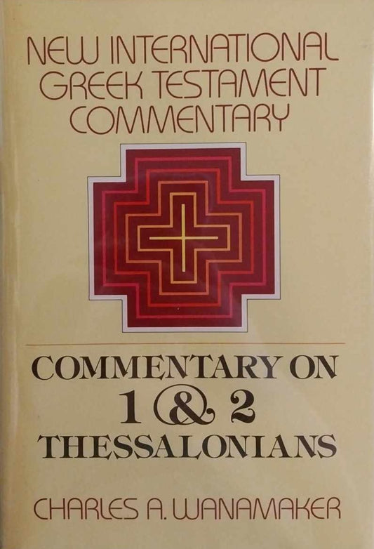1 and 2 Thessalonians (NIGTC) by Charles A. Wanamaker image 0