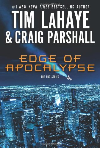 Edge of Apocalypse by Tim LaHaye and Craig Parshall