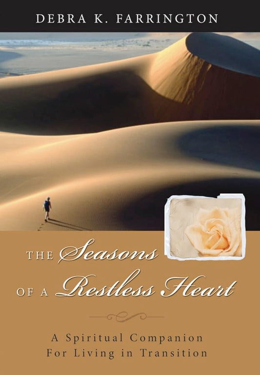 Seasons of a Restless Heart by Debra K. Farrington