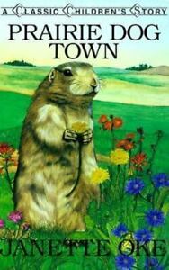 Prairie Dog Town by Janette Oke image 0