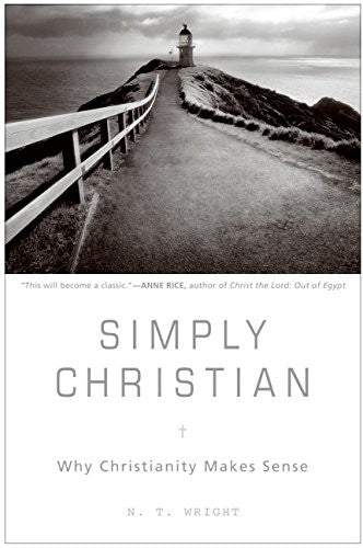 Simply Christian: Why Christianity Makes Sense by N.T. Wright image 0