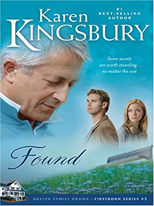 Found (Firstborn Series #3) by Karen Kingsbury image 0