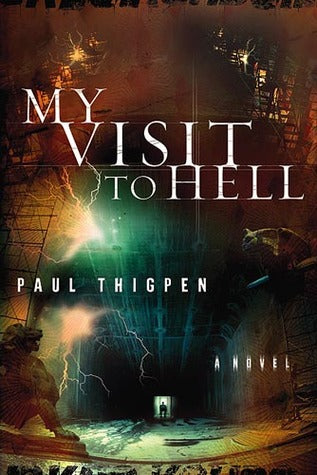 My Visit To Hell by Paul Thigpen image 0
