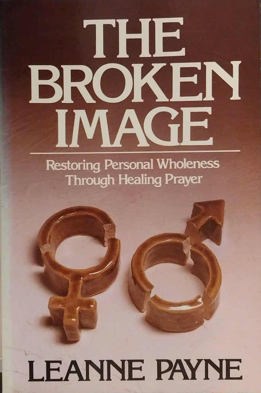 Book cover of 'The Broken Image' by Leanne Payne with gender symbols on a white background.