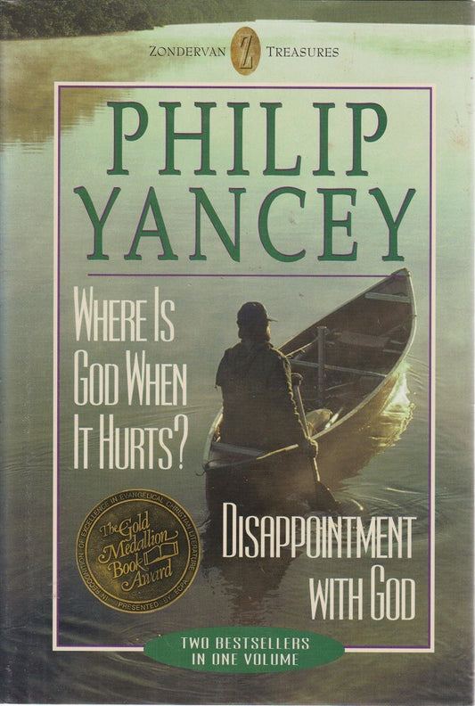 Where Is God When It Hurts & Disappointment With God (2-in-1) by Philip Yancey image 0