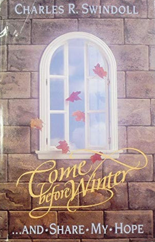 Come Before Winter by Charles Swindoll image 0