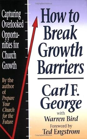 How to Break Growth Barriers by Carl F. George image 0