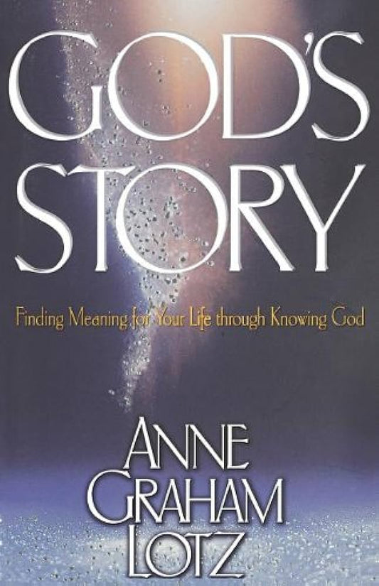 God's Story by Anne Graham Lotz image 0