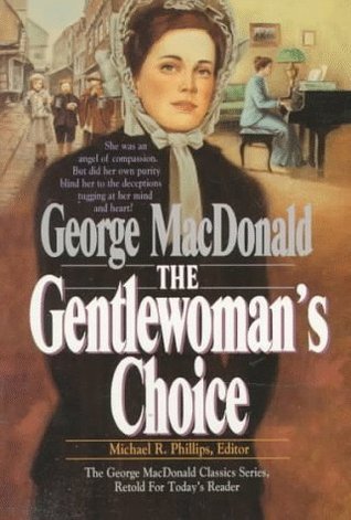 Gentlewoman's Choice by George MacDonald image 0