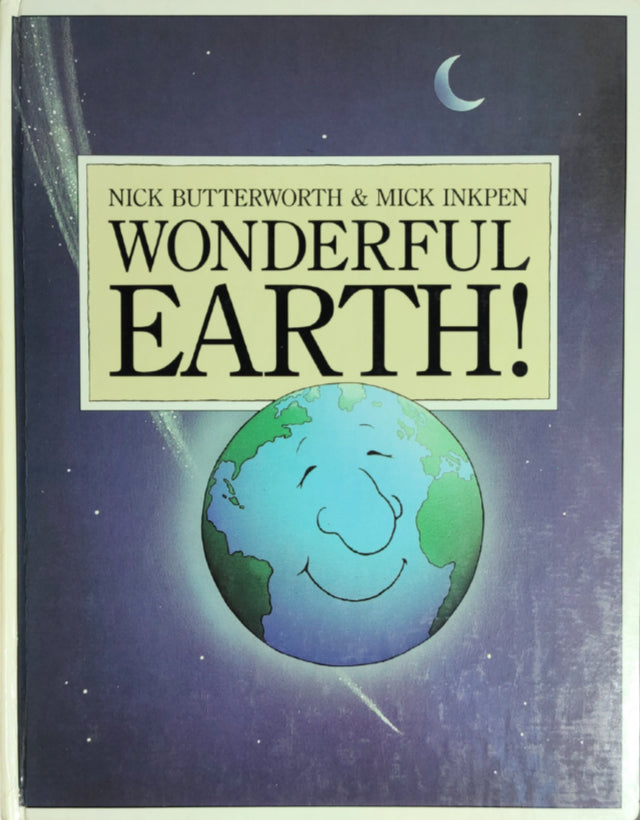 Wonderful Earth! by Nick Butterworth & Mick Inkpen image 0