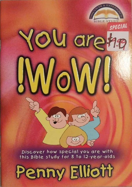 Book cover of 'You are WOW!' by Penny Elliott with a colorful design on a textured surface.