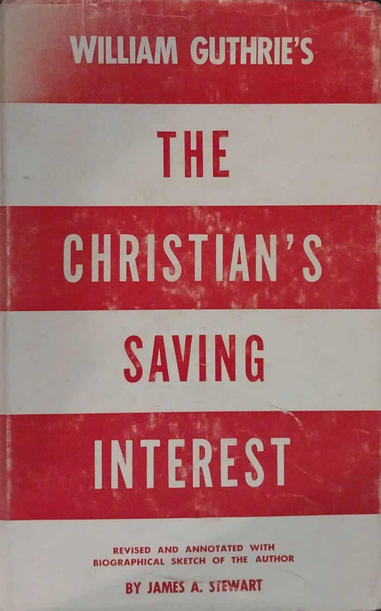 Book titled 'The Christian's Saving Interest' by William Guthrie on a dark background