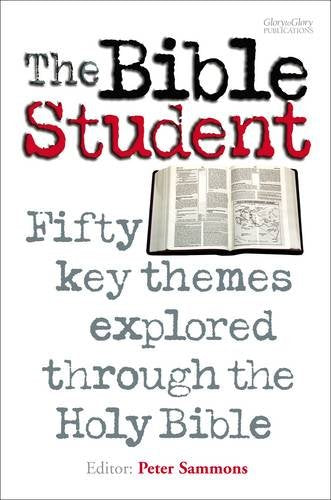The Bible Student, Edited by Peter Sammons image 0