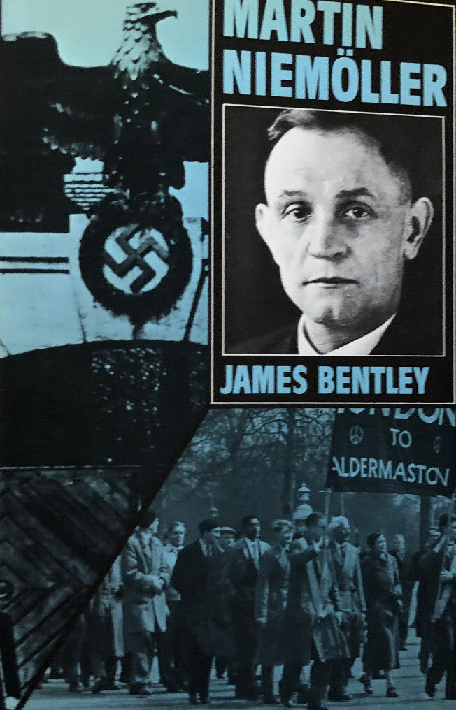 A book titled 'Martin Niemöller' by James Bentley, featuring a black and white cover with historical photos and a swastika emblem, placed on a wooden surface.