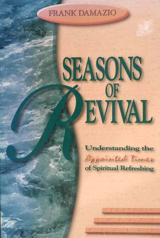 Seasons of Revival by Frank Damazio image 0