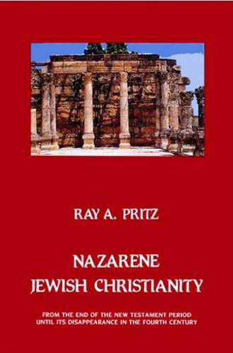 Nazarene Jewish Christianity by Ray A. Pritz image 0