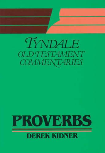 Proverbs (TOTC) by Derek Kidner image 0