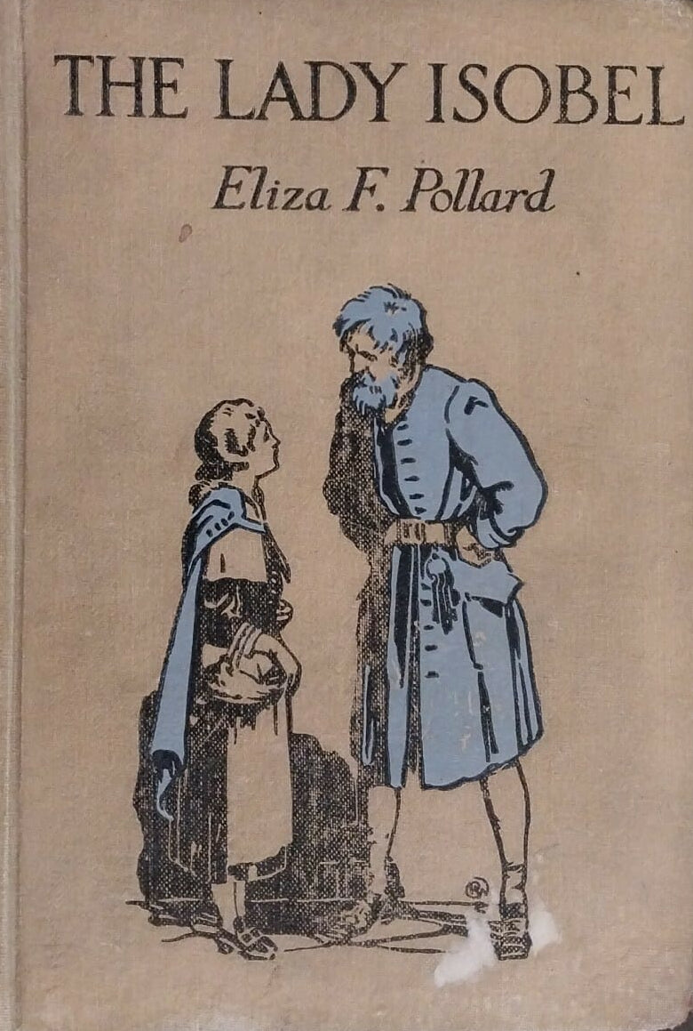 Lady Isobel by Eliza F. Pollard
