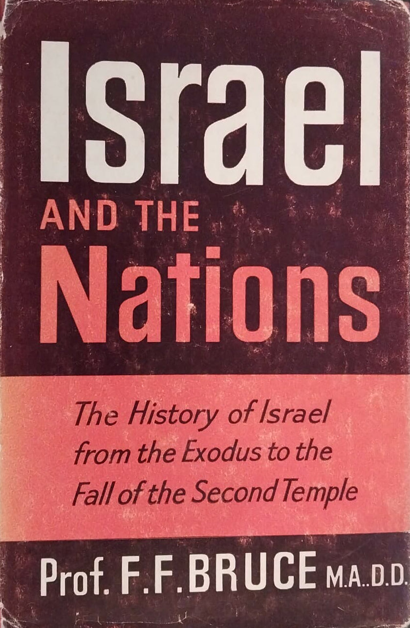 Book titled 'Israel and the Nations' by Prof. F.F. Bruce on a dark surface.