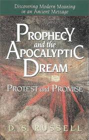 Prophecy and the Apocalyptic Dream by D.S Russell image 0