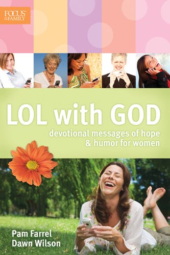 LOL With God: Devotional Messages of Hope & Humor For Women by Pam Farrel image 0
