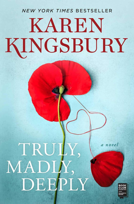 Truly, Madly, Deeply by Karen Kingsbury image 0