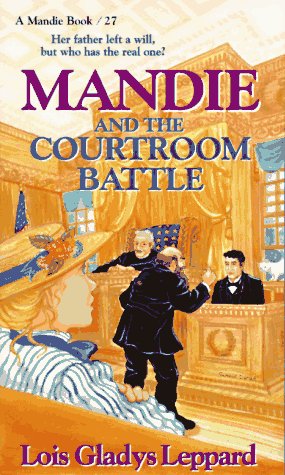 Mandie and the Courtroom Battle (A Mandie Book #27) by Lois Gladys image 0