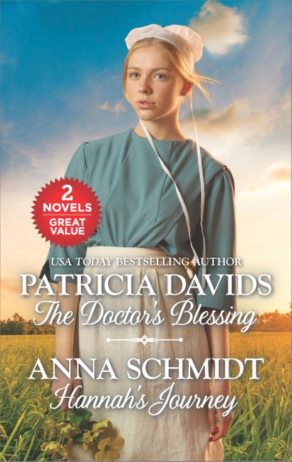 The Doctor's Blessing by Patricia Davids / Hannah's Journey by Anna Schmidt image 0