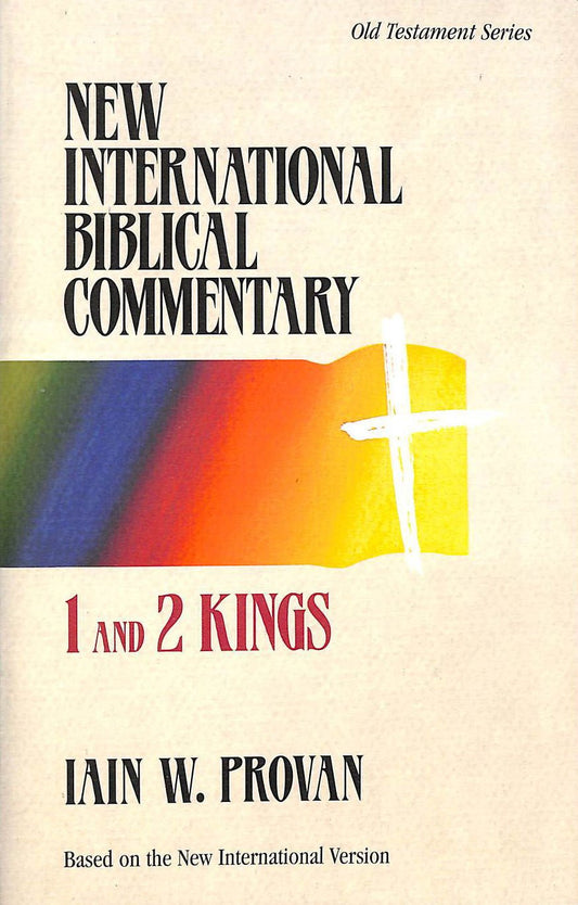 1 and 2 Kings (New International Biblical Commentary) by Iain W. Provan image 0