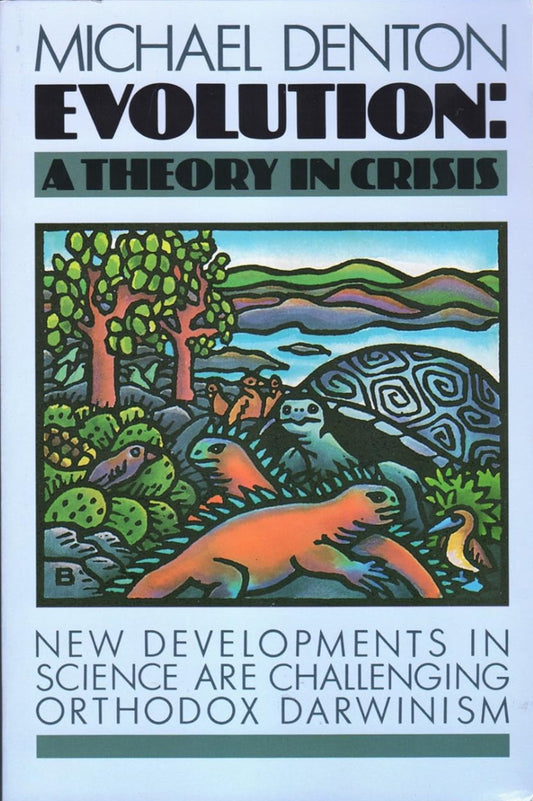 Evolution: A Theory in Crisis by Michael Denton image 0