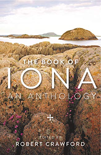 Book of Iona: An Anthology edited by Robert Crawford image 0
