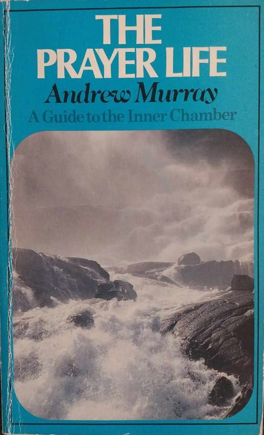 The Prayer Life by Andrew Murray image 0