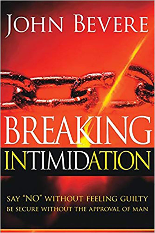 Breaking Intimidation (Book + CD set) by John Bevere image 0