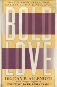 Bold Love by Dan B. Allender  and Tremper Longman III image 1