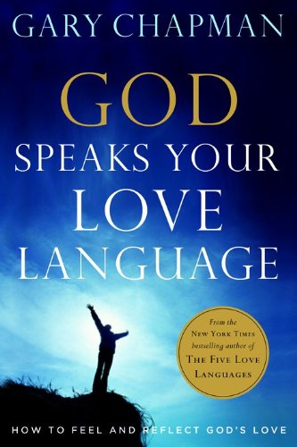God Speaks Your Love Language by Gary Chapman image 0