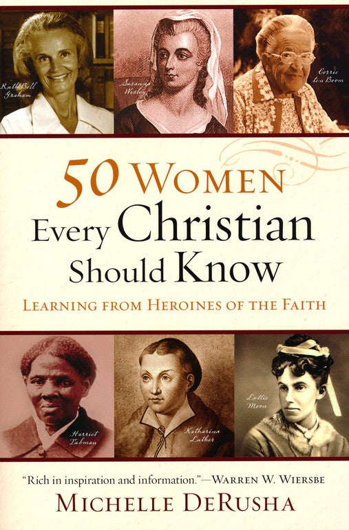 50 Women Every Christian Should Know by Michelle DeRusha image 0
