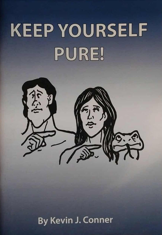 Keep Yourself Pure! by Kevin J. Conner image 0