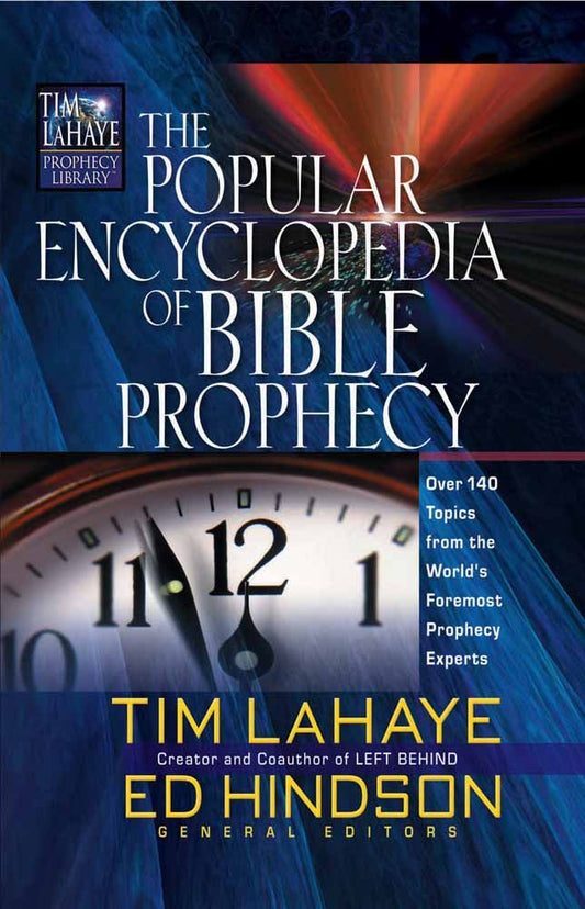 Popular Encyclopedia of Bible Prophecy by Tim LaHaye and Ed Hindson image 0