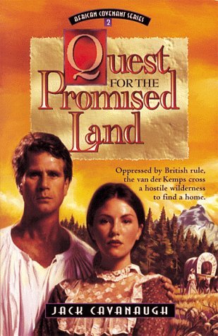 Quest For The Promised Land (African Covenant #2) by Jack Cavanaugh image 0