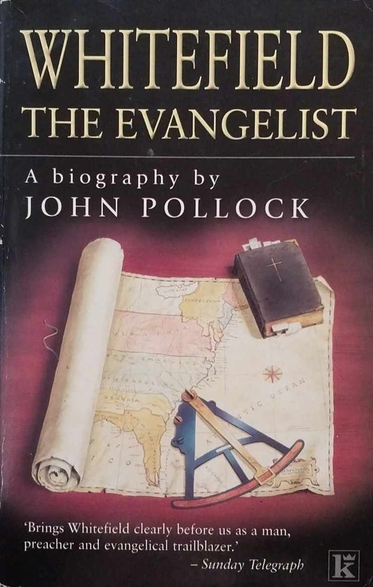 Whitefield The Evangelist: A Biography by John Pollock image 0