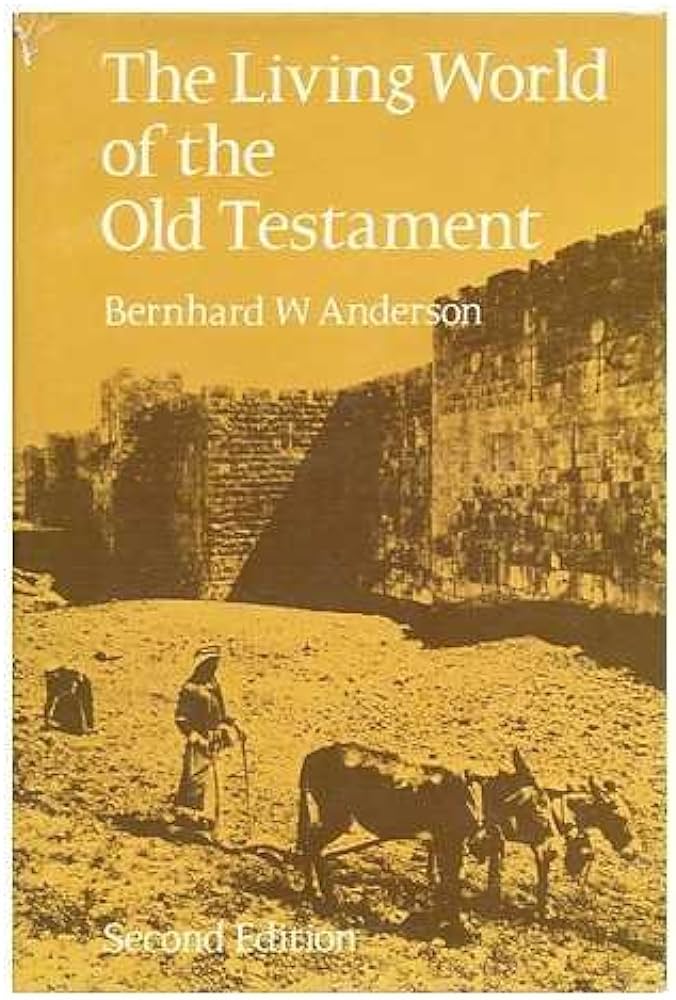 Living World of the Old Testament, Second Edition by Bernhard W. Anderso image 1