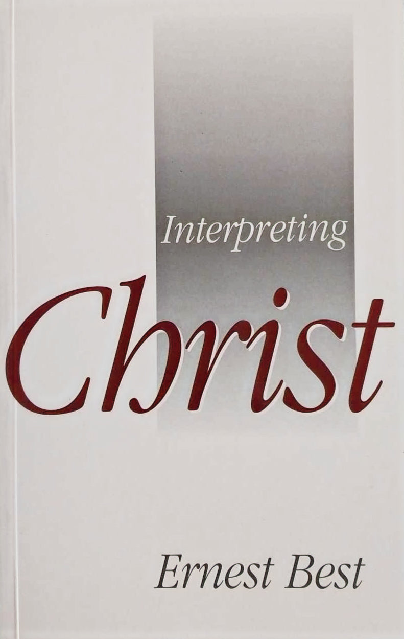Interpreting Christ by Ernest Best image 0
