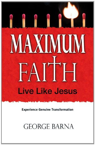 Maximum Faith by George Barna image 0