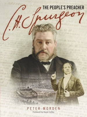 C.H. Spurgeon: The People's Preacher by Peter Morden image 0