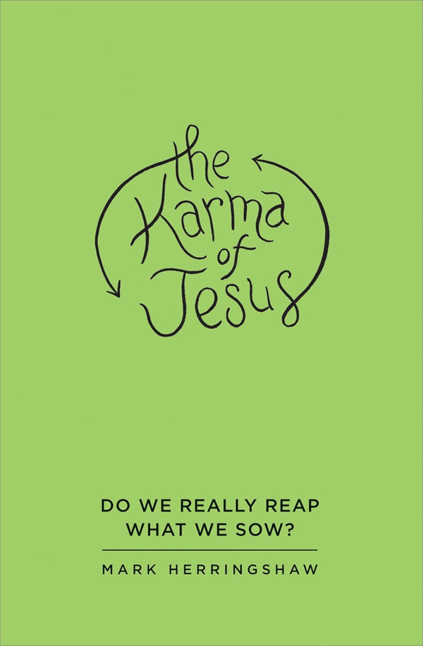 Book cover for 'The Karma of Jesus' by Mark Herringshaw, featuring a solid light green background with black handwritten title text and smaller black subtitle text at the bottom.