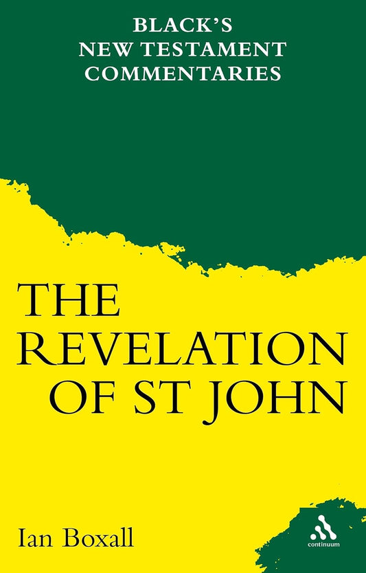 Revelation of St John (Black's New Testament Commentaries) by Ian Boxall
