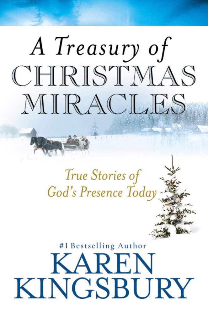 Treasury of Christmas Miracles by Karen Kingsbury